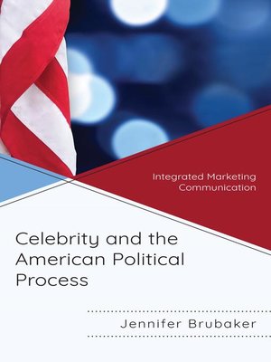 cover image of Celebrity and the American Political Process